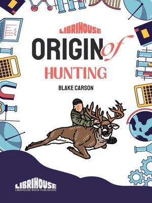cover image of Origin of Hunting